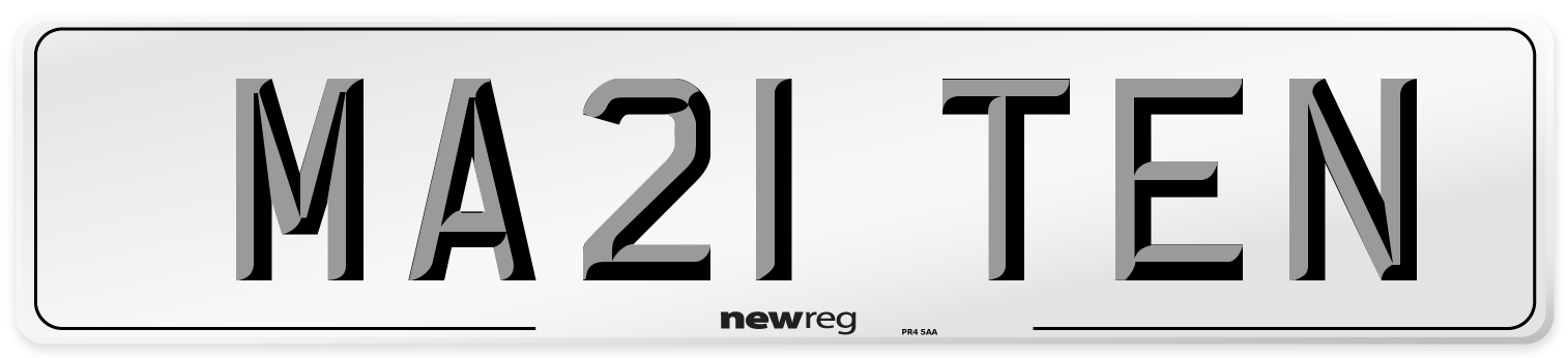 MA21 TEN Number Plate from New Reg